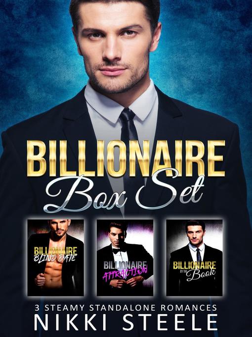 Title details for Billionaire Box Set by Nikki Steele - Available